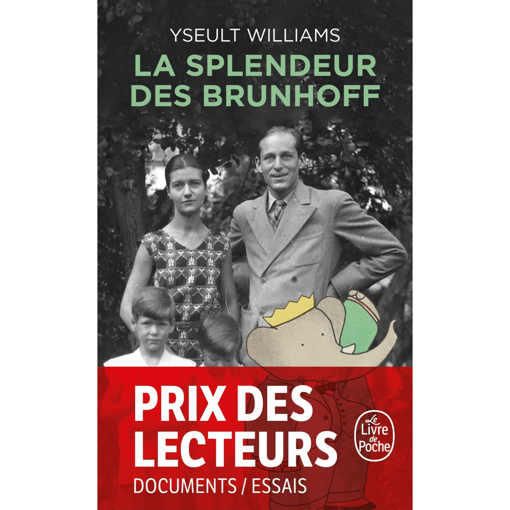 La Splendeur des Brunhoff (Broché)