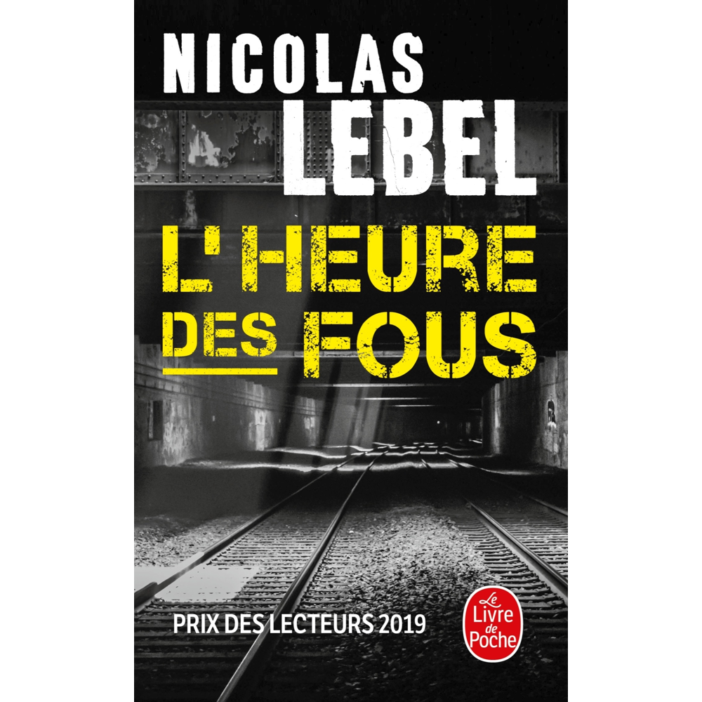 L'Heure des fous (Poche)