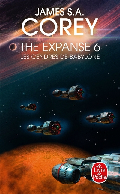 Les Cendres de Babylone (The Expanse, Tome 6) (Poche)