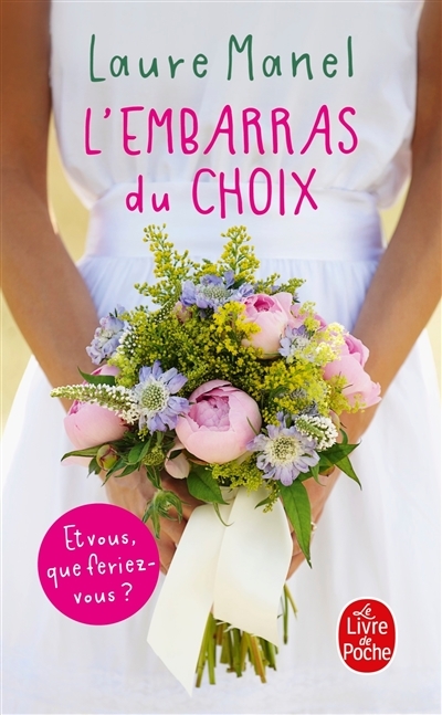 L'Embarras du choix (Poche)