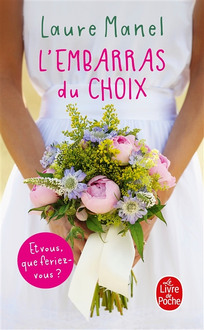 L'Embarras du choix (Poche)