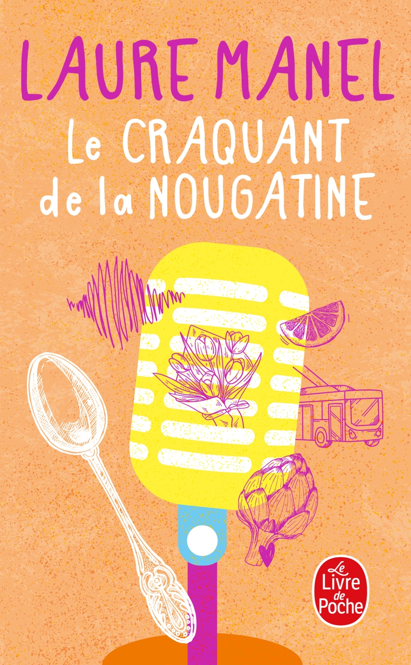 Le Craquant de la nougatine (Poche)