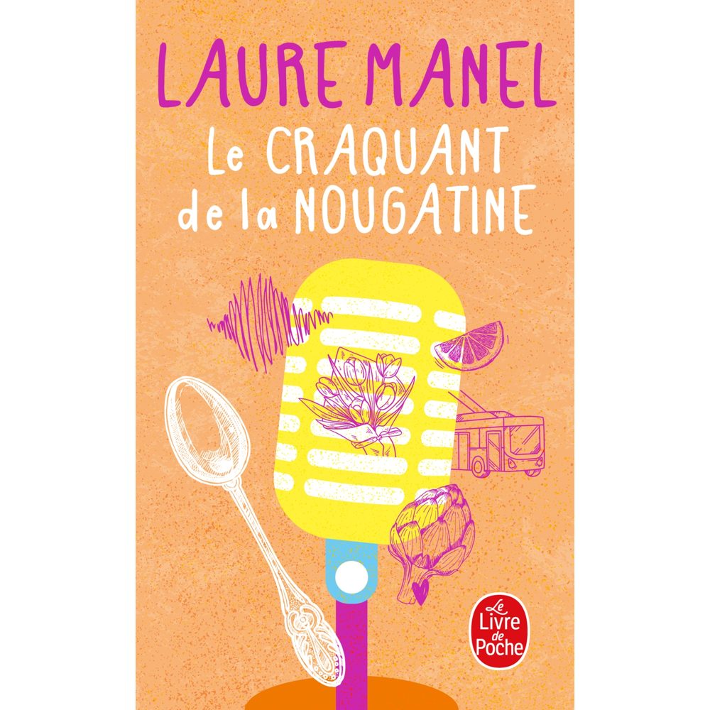 Le Craquant de la nougatine (Poche)