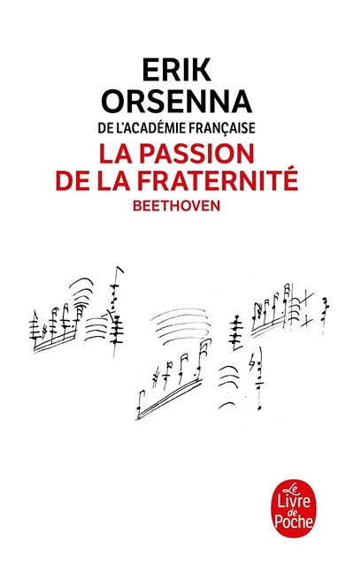 La passion de la fraternité - Beethoven (Poche)