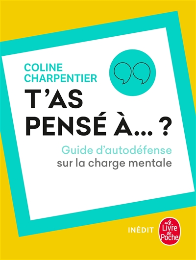 T'as pensé à ? (Broché)