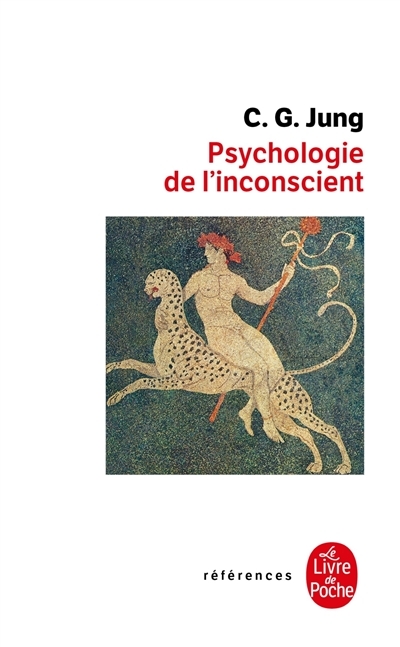 Psychologie de l'inconscient (Poche)