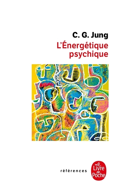 L'énergétique psychique (Poche)