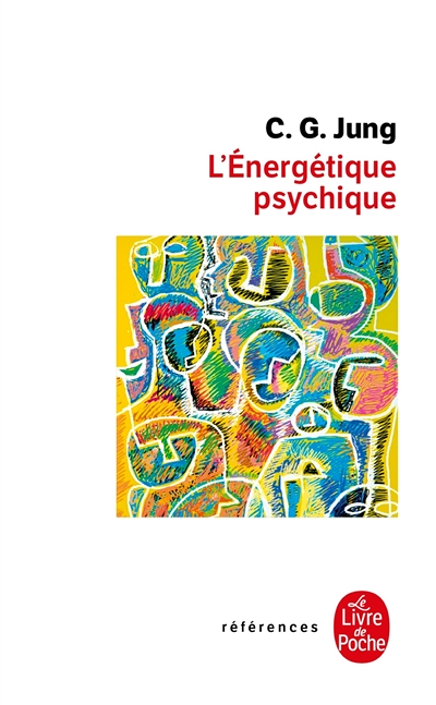 L'énergétique psychique (Poche)