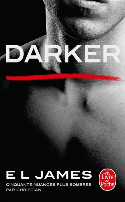 Darker - Cinquante nuances plus sombres par Christian (Poche)