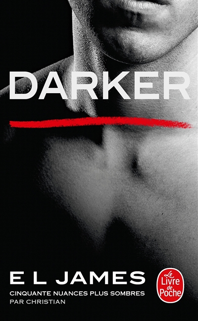 Darker - Cinquante nuances plus sombres par Christian (Poche)
