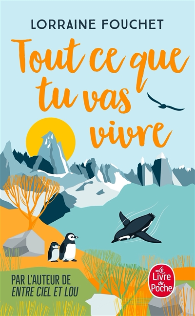 Tout ce que tu vas vivre (Poche)