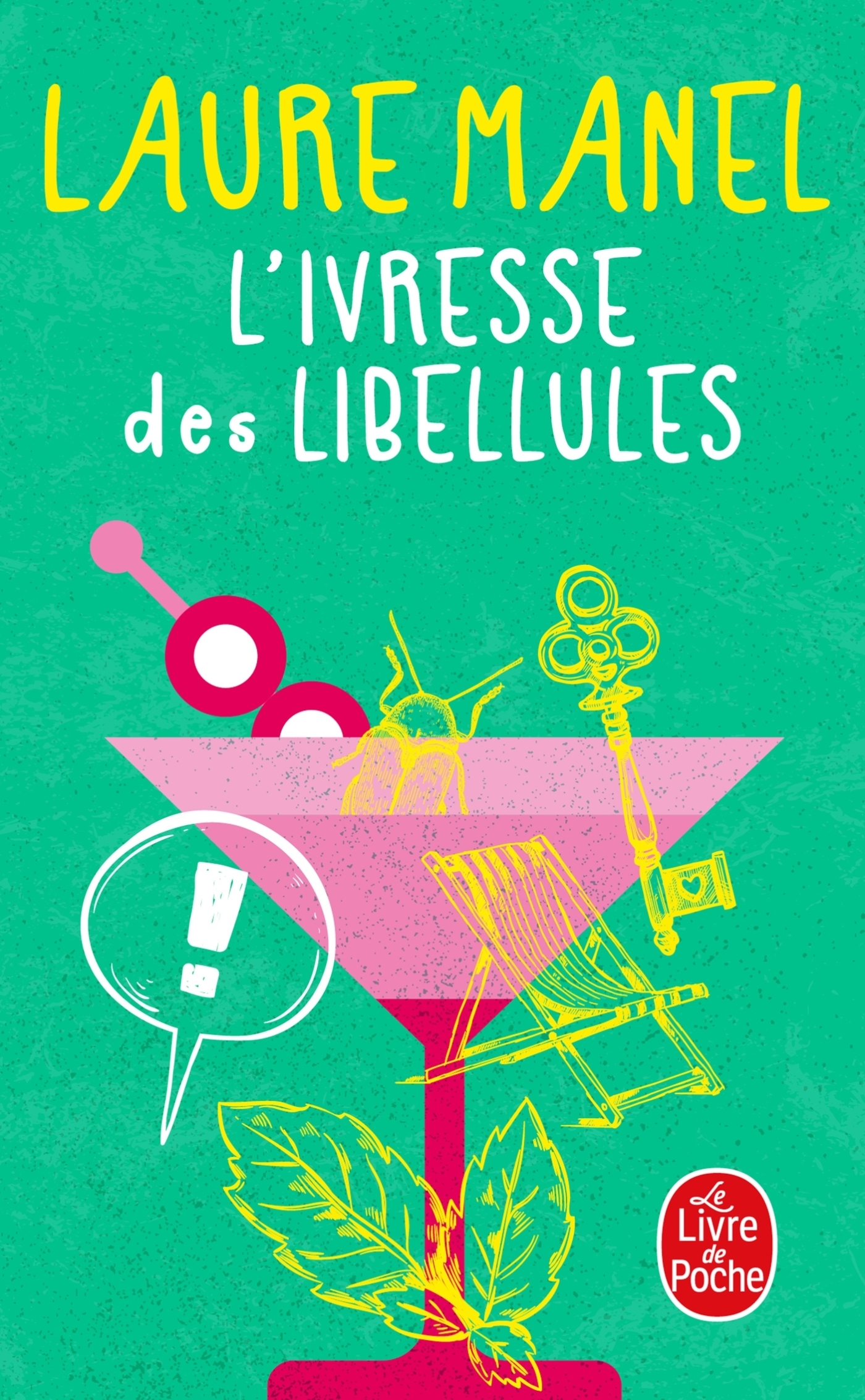 L'Ivresse des libellules (Poche)