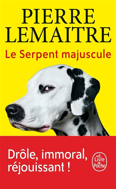 Le Serpent majuscule (Poche)