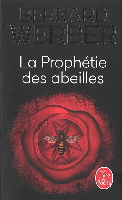 La Prophétie des abeilles (Poche)