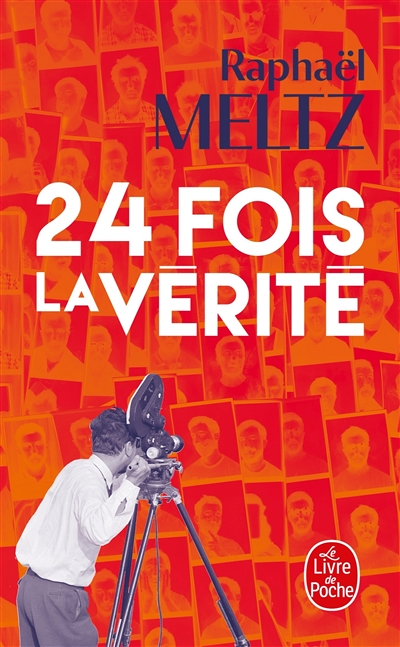 24 fois la vérité (Poche)