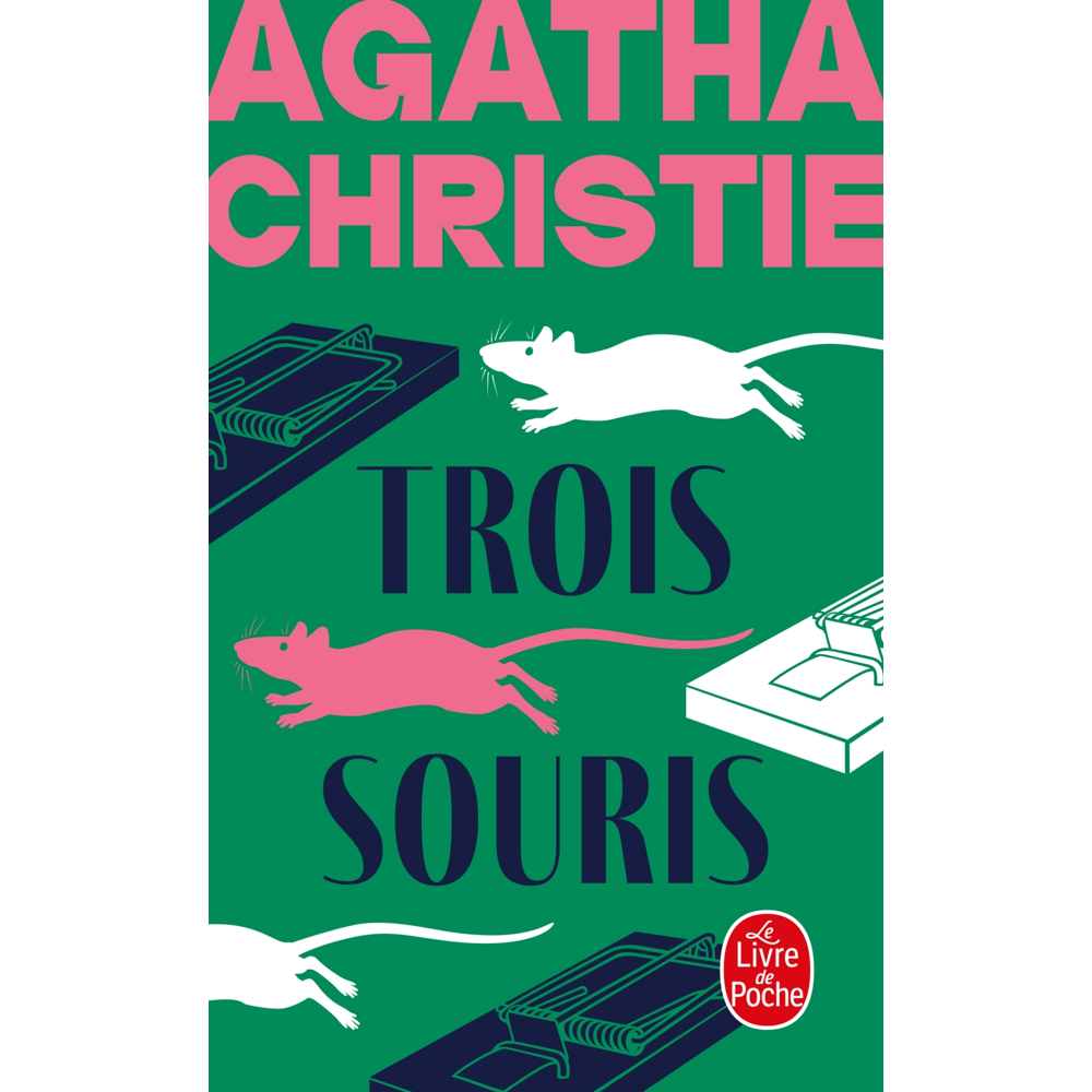 Trois souris (Nouvelle traduction révisée) (Poche)