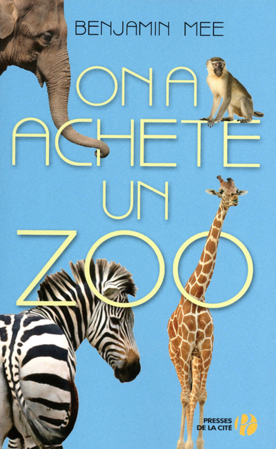On a acheté un zoo (Broché)