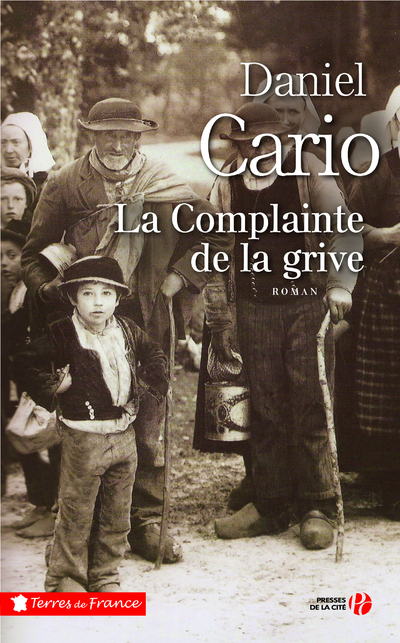 La Complainte de la grive (Grand format)