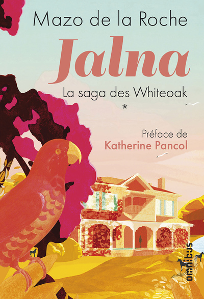 Jalna La saga des Whiteoak - tome 1 (Grand format)