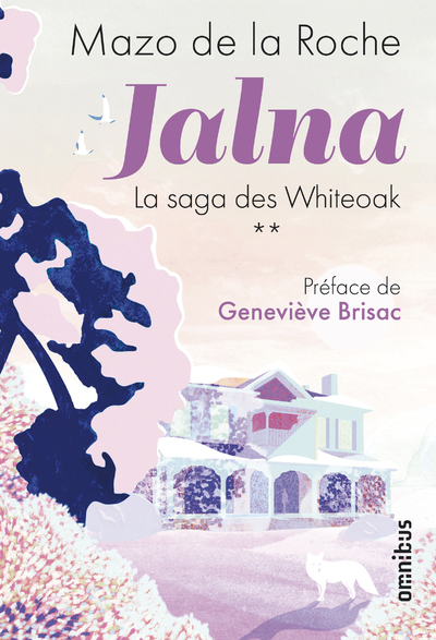 Jalna La saga des Whiteoak - tome 2 (Grand format)