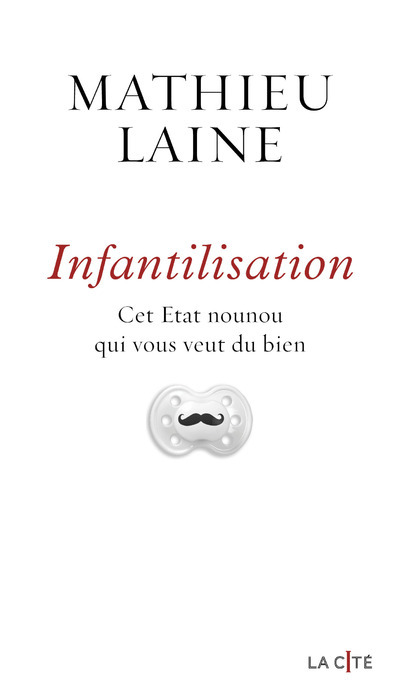 Infantilisation (Broché)