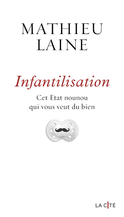 Infantilisation (Broché)