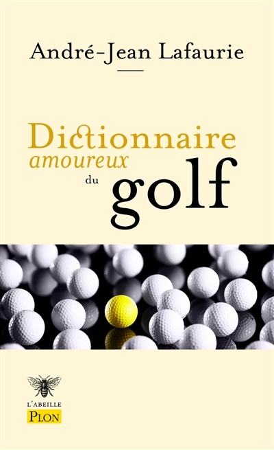 Dictionnaire amoureux du golf (Broché)