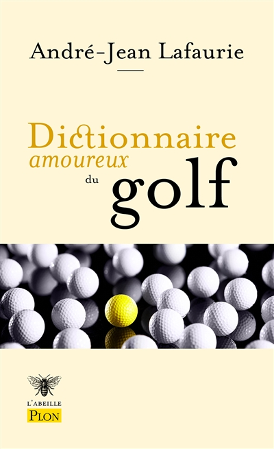Dictionnaire amoureux du golf (Broché)