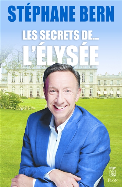 Les secrets de l'Elysée (Broché)