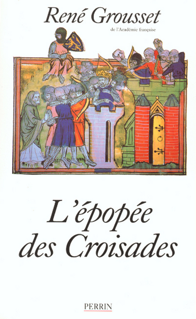 L'épopée des croisades (Broché)