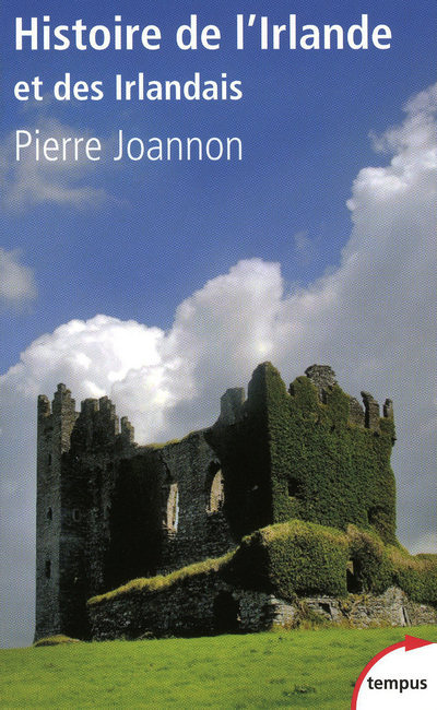 HISTOIRE DE L'IRLANDE ET DES IRLANDAIS (Poche)