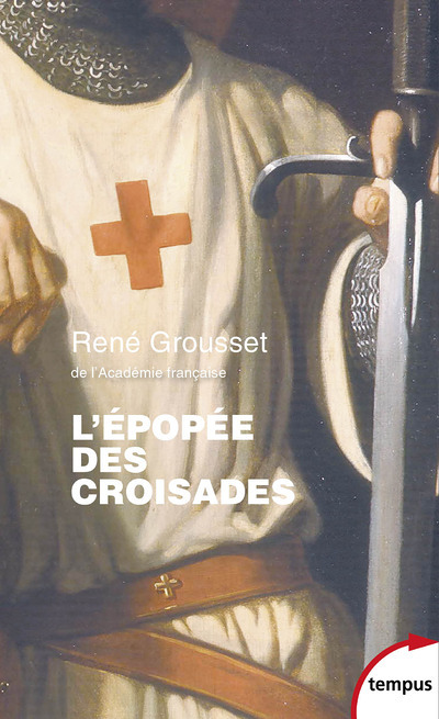 L'épopée des croisades (Poche)