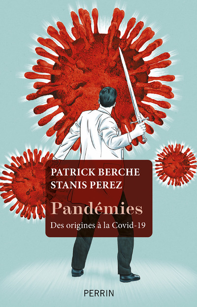 Pandémies - Des origines à la Covid-19 (Grand format)