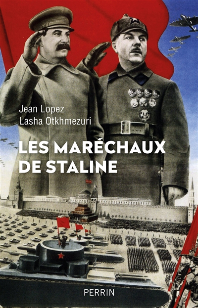 Les maréchaux de Staline (Broché)