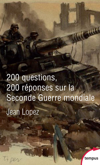 200 questions 200 réponses sur la Seconde Guerre mondiale (Broché)
