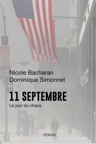 11 septembre - Le jour du chaos (Broché)