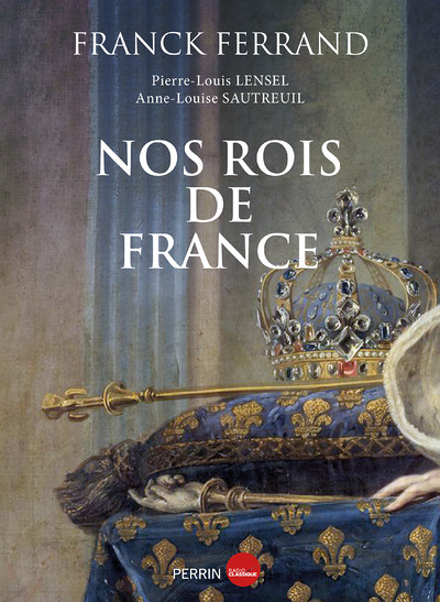 Nos rois de France (Relié)
