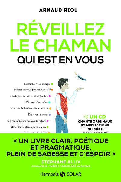 Réveillez le chaman qui est en vous (Broché)
