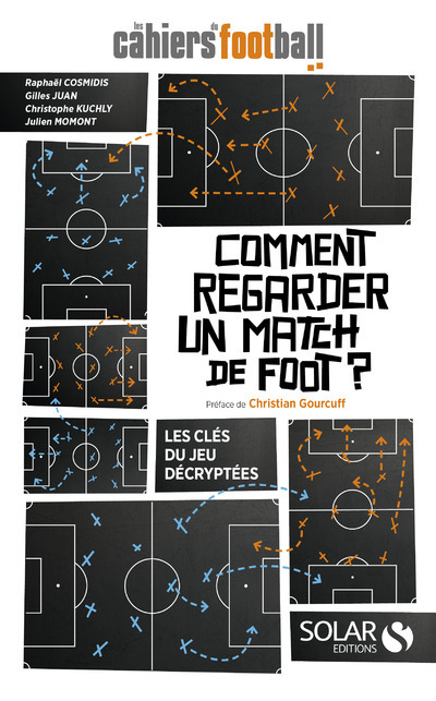Comment regarder un match de foot ? (Broché)
