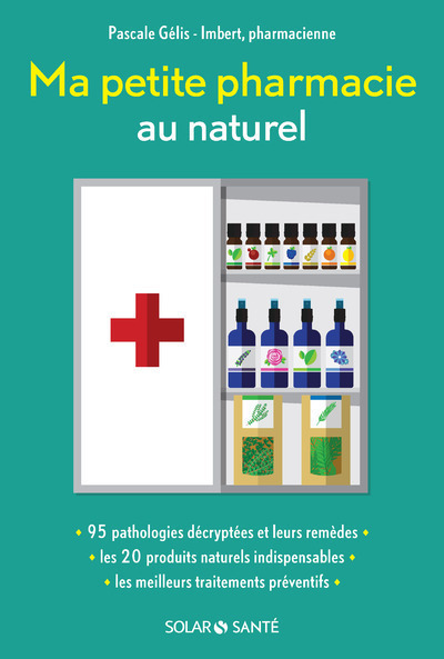 Ma petite pharmacie au naturel (Broché)