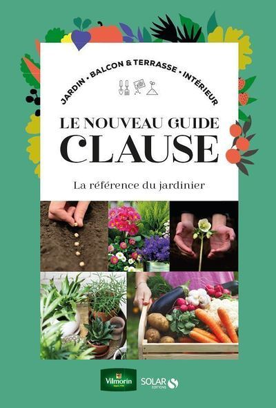 Le nouveau Guide Clause du jardin (Relié)