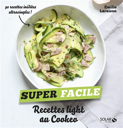 Recettes light au Cookeo - Super facile (Broché)