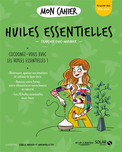 Mon cahier Huiles essentielles new (Broché)