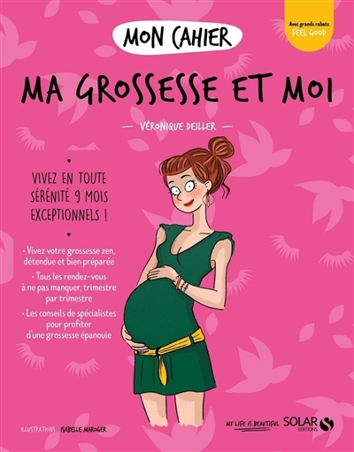 Mon cahier Ma grossesse et moi (Broché)