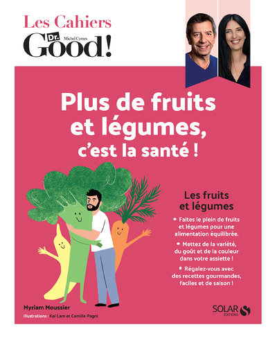 Plus de fruits et de légumes, c'est la santé ! (Broché)