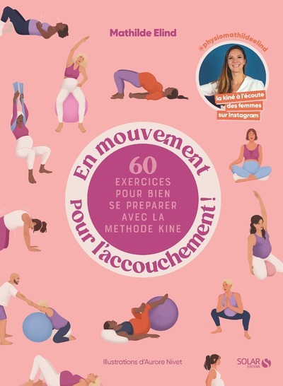 En mouvement pour l'accouchement ! (Broché)