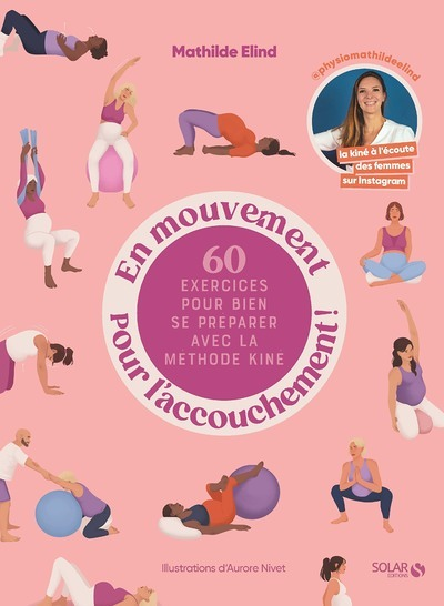 En mouvement pour l'accouchement ! (Broché)
