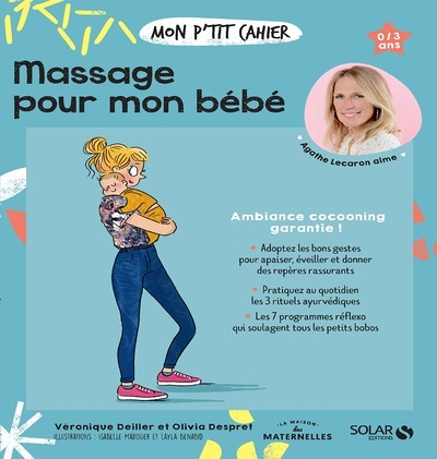 Mon p'tit cahier-Massages pour mon bébé NE (Broché)