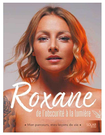 Roxane, de l'obscurité à la lumière (Broché)