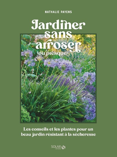 Jardiner sans arroser (Broché)